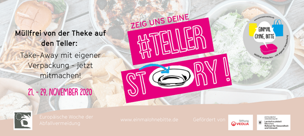 Flyer der Challenge „Zeig uns deine #Tellerstory“ mit der Erklärung „Müllfrei von der Theke auf den Teller: Take-away mit eigener Verpackung – jetzt mitmachen! (21.–29. November 2020)“