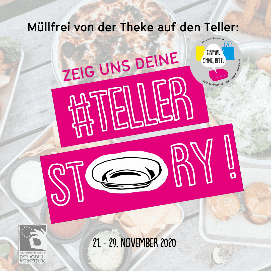 GIF der Challenge „Müllfrei von der Theke auf den Teller: Zeig uns deine #Tellerstory (21.–29. November 2020)“